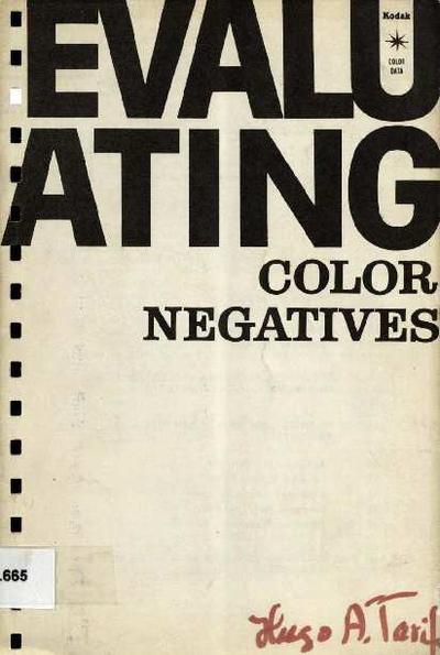 Evaluating color negatives [Fullet]