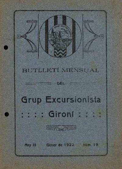 Butlletí del Grup Excursionista i Esportiu Gironí (GEiEG). 1/1922. [Exemplar]