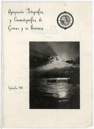Butlletí : Agrupació Fotogràfica i Cinematogràfica de Girona i Província. 9/1957. [Ejemplar]