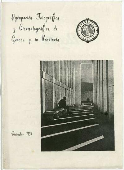 Butlletí : Agrupació Fotogràfica i Cinematogràfica de Girona i Província. 12/1957. [Ejemplar]