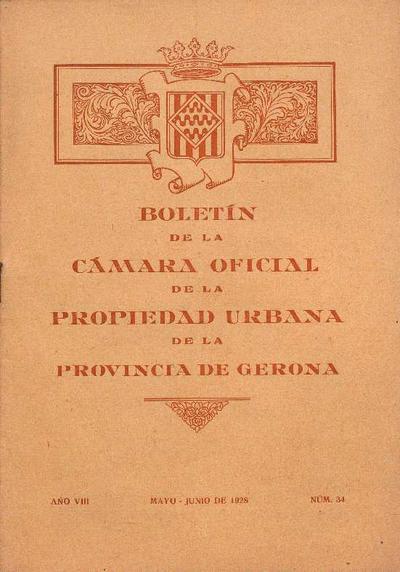 Boletín de la Cámara oficial de la Propiedad Urbana de Gerona. 1/5/1928. [Exemplar]
