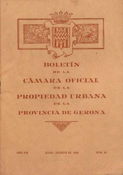 Boletín de la Cámara oficial de la Propiedad Urbana de Gerona. 1/7/1928. [Issue]