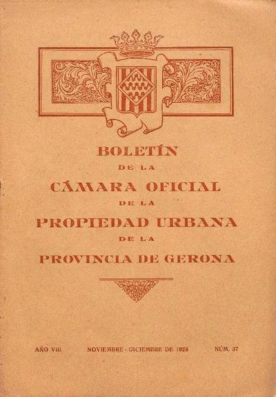 Boletín de la Cámara oficial de la Propiedad Urbana de Gerona. 1/11/1928. [Exemplar]